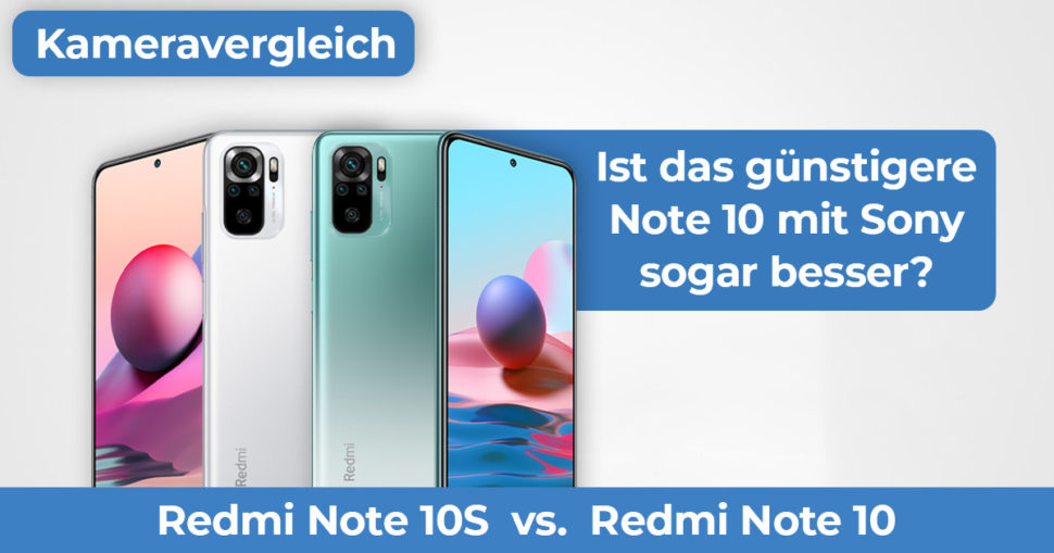 Redmi Note 10 vs Note 10S Kameravergleich Banner