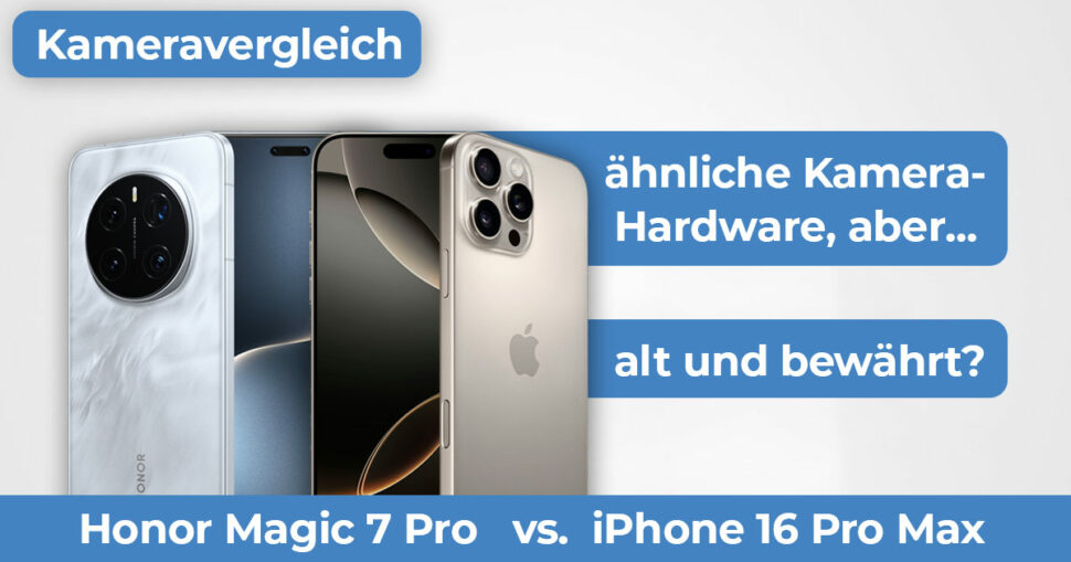 Honor Magic 7 Pro vs iPhone 16 Pro Max Kameravergleich Banner