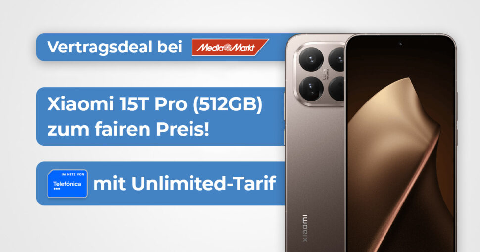 Xiaomi 15 T Pro MediaMarkt Vertragsdeal September 25