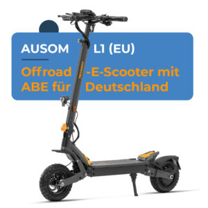 Ausom L1 EU mit ABE vorgestellt