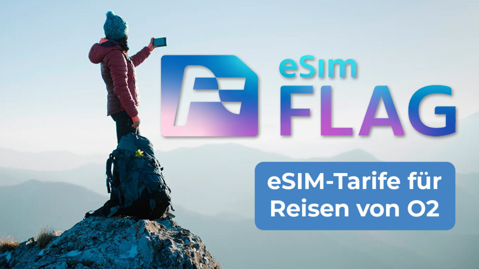 eSIM Flag O2 Artikel Nov 25 Beitragsbild 1
