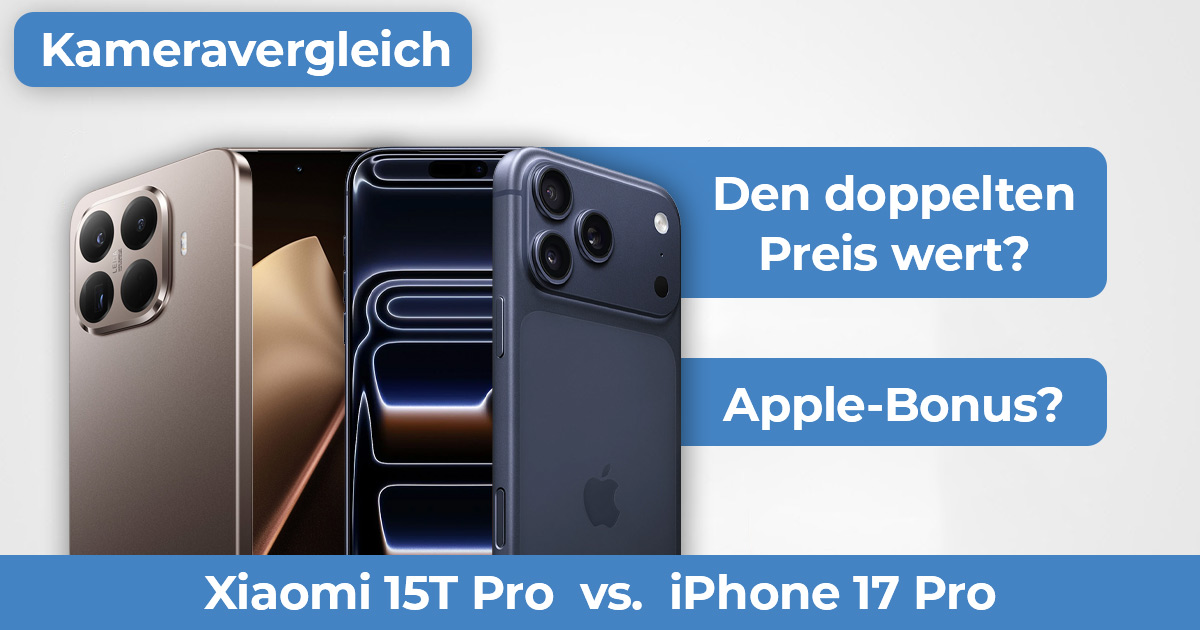 Kameravergleich-Xiaomi-15T-Pro-vs-iPhone-17-Pro-Max