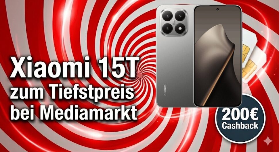 xiaomi 15t tiefstpreis mediamarkt xiaomi 15t tiefstpreis mediamarkt