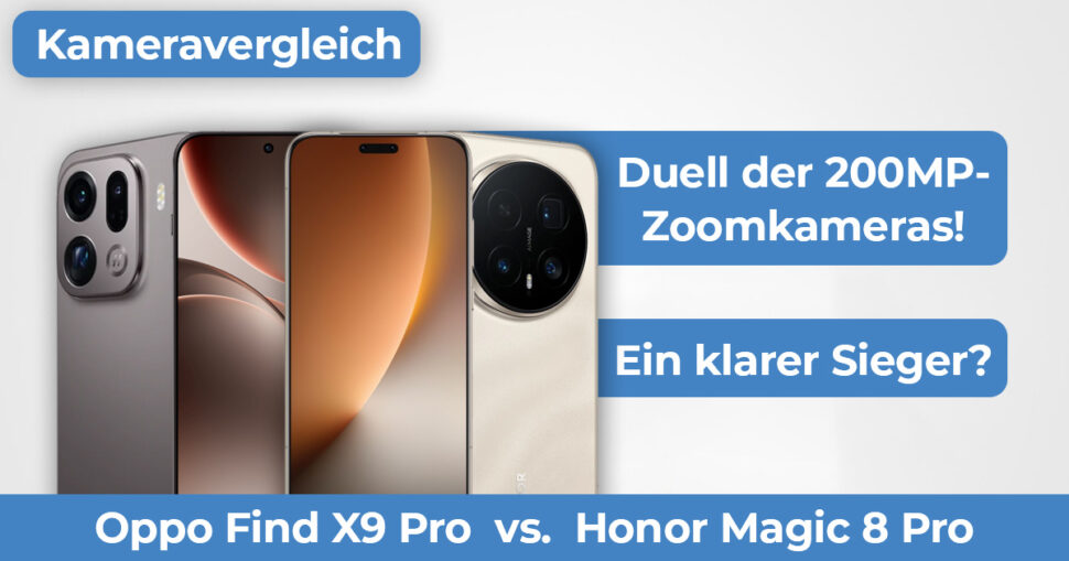 Honor Magic 8 Pro vs Oppo Find X9 Pro Kameravergleich Hero