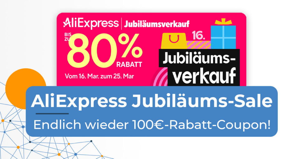 AliExpress jubilaeums sale maerz 26 hero AliExpress jubilaeums sale maerz 26 hero