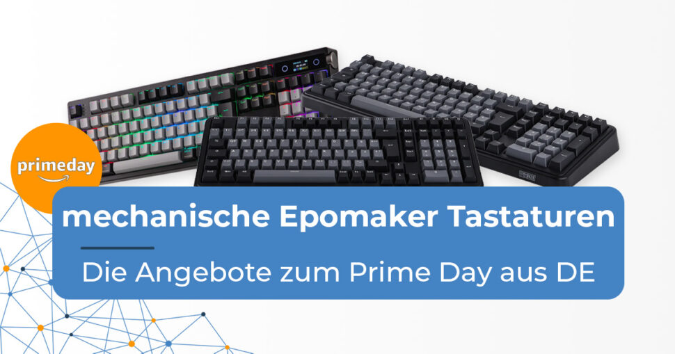 Epomaker prime day juni 26 beitragsbild Epomaker prime day juni 26 beitragsbild