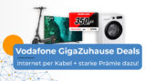 Vodafone GigaZuhause MediaMarkt juli 26 hero 1 Vodafone GigaZuhause MediaMarkt juli 26 hero 1