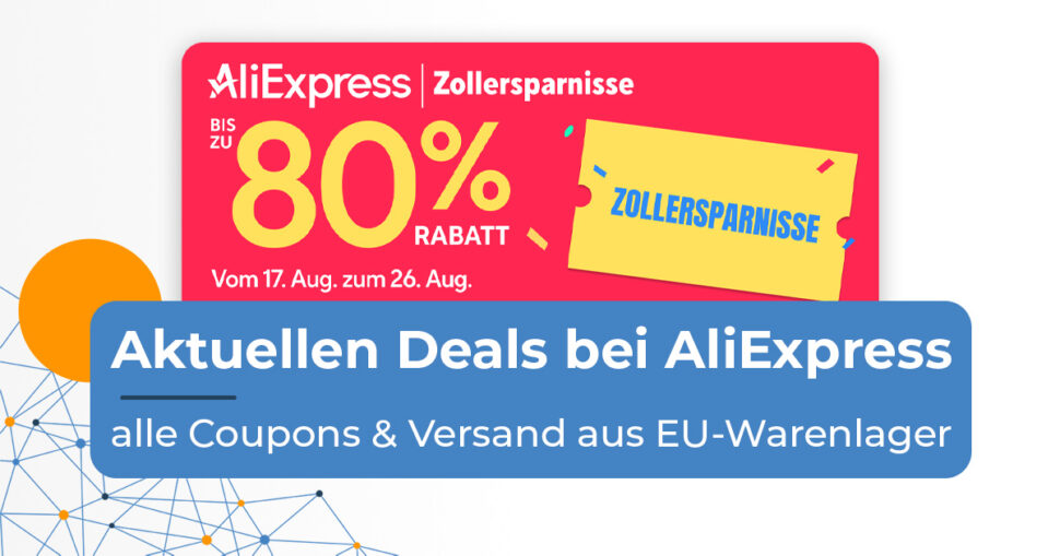 AliExpress zollersparnisse sale august 26 beitragsbild AliExpress zollersparnisse sale august 26 beitragsbild